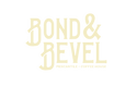 Bond & Bevel